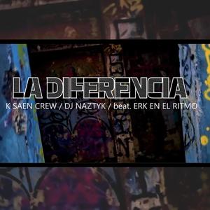 La Diferencia (Explicit)