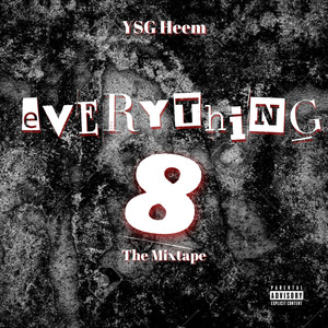 EVERYTHING 8 (Explicit)