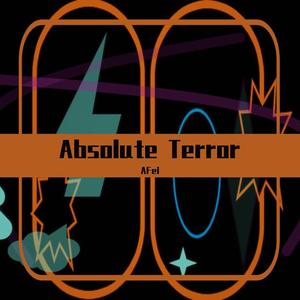 Absolute Terror（AFei Remix）