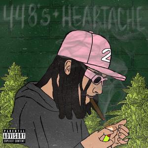 448s & Heartache 2 (Explicit)