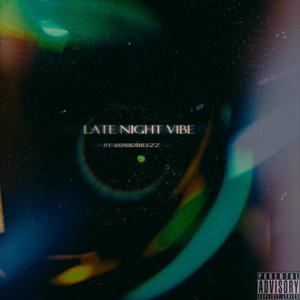 Late Night Vibe