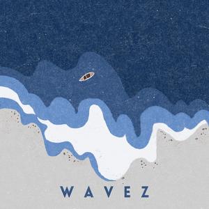 Wavez (Explicit)