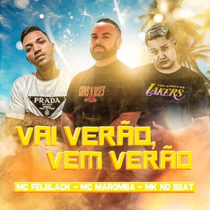 Vai Verão, Vem Verão (Explicit)