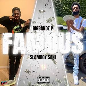 Famous (Explicit)