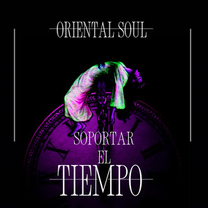 SOPORTAR EL TIEMPO (Explicit)