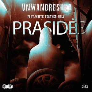 Prasides (feat. NPLV & White Feather) [Explicit]