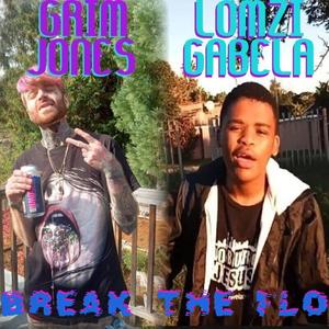 Grim Jones - Break the Flo (feat. Lomzi Gabela) (Explicit)