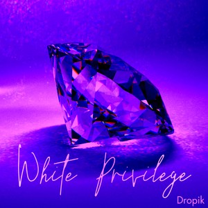White Privilege