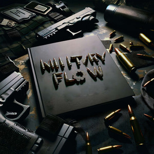 Military Flow (Prod. by CxdeineDrip) [Explicit]