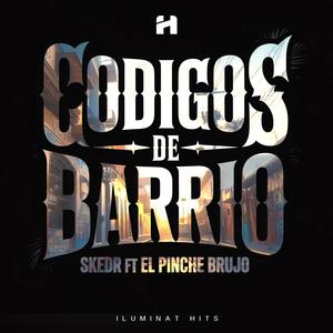 Codigos de barrio (Explicit)