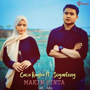 Makin Cinta (feat. Soganteng)