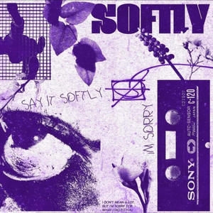 Softly (Explicit)