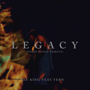 Legacy(nipsey Hussle Tribute)