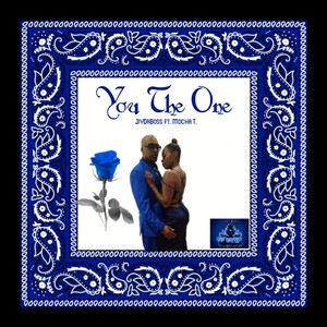 You The One (feat. Mocha T) [Explicit]