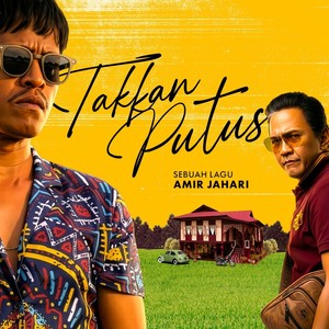 Takkan Putus (Minus One)