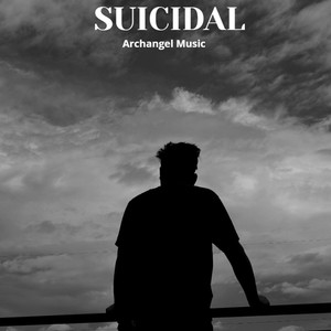 Suicidal