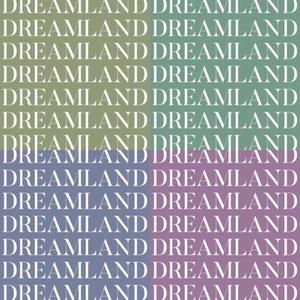 Dreamland (Explicit)