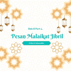 Pesan Malaikat Jibril Side B, Pt. 4