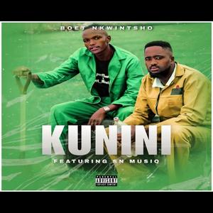 Kunini (feat. SN Musiq) (Explicit)