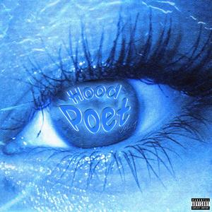 Hood Poet, Vol. 1 (Explicit)