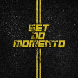 SET DO MOMENTO (Explicit)