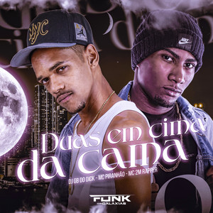Duas em Cima da Cama (Explicit)