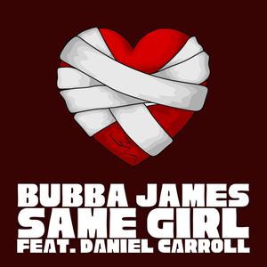 Same Girl (feat. Daniel Carroll)