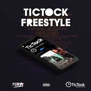 Tic Tock Freestyle (Explicit)