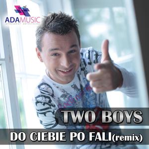 Do Ciebie Po Fali (Remix)