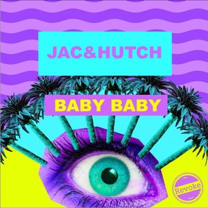 Baby Baby (Original Mix)