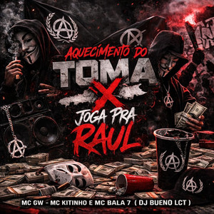 Aquecimento do Toma x Joga Pra Raul (Explicit)