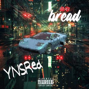 bread (Explicit)