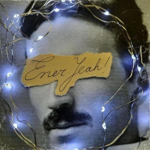 EnerYeah! (feat. SALIERIS DE NIKOLA & U-Rah) (Explicit)