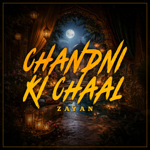 Chandni Ki Chaal