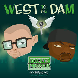 West to the Dam (2020 Remaster)