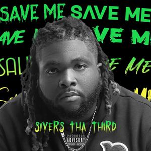 Save Me (Explicit)