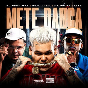 Mete Dança (Explicit)