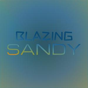 Blazing Sandy