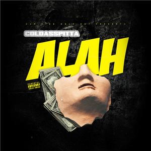 ALAH (A.Life.After.Hell) [Explicit]