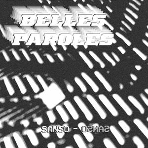 Belles paroles (feat. Slim) (Explicit)