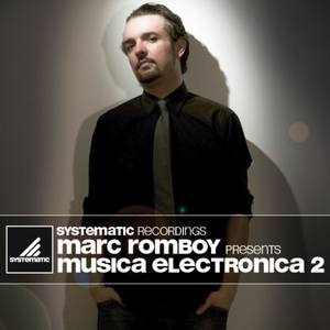 Marc Romboy Pres. Musica Electronica 2