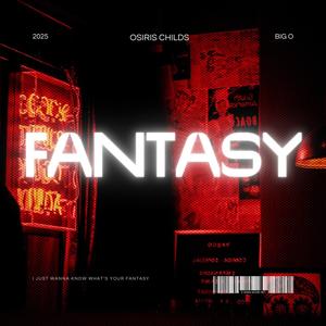 Fantasy (Explicit)