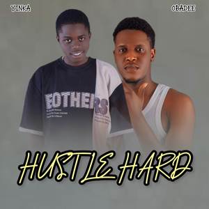Hustle Hard (Explicit)