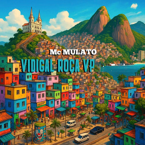 Vidigal, Roça, Vp (Explicit)
