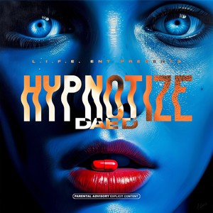 Hypnotize (Explicit)