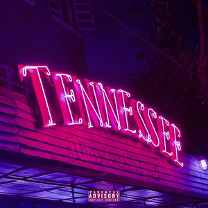 Tennessee (Explicit)