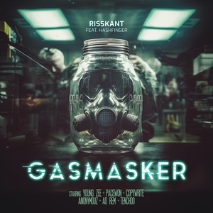 GASMASKER (Explicit)