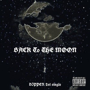 Back to the moon (Explicit)
