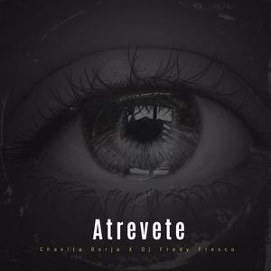 Atrevete (feat. Manny S.)