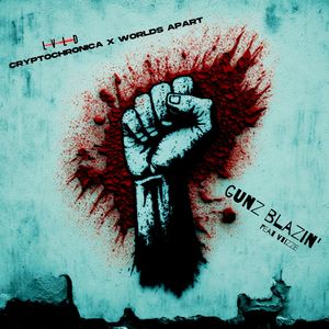 Guns Blazin' (Explicit)